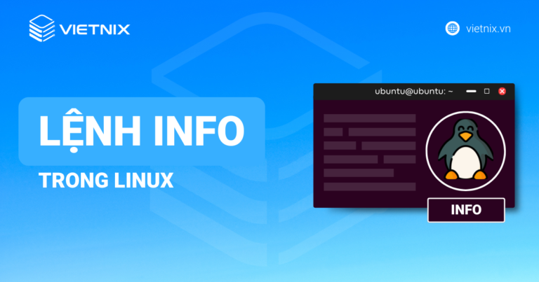 Lệnh info trong Linux