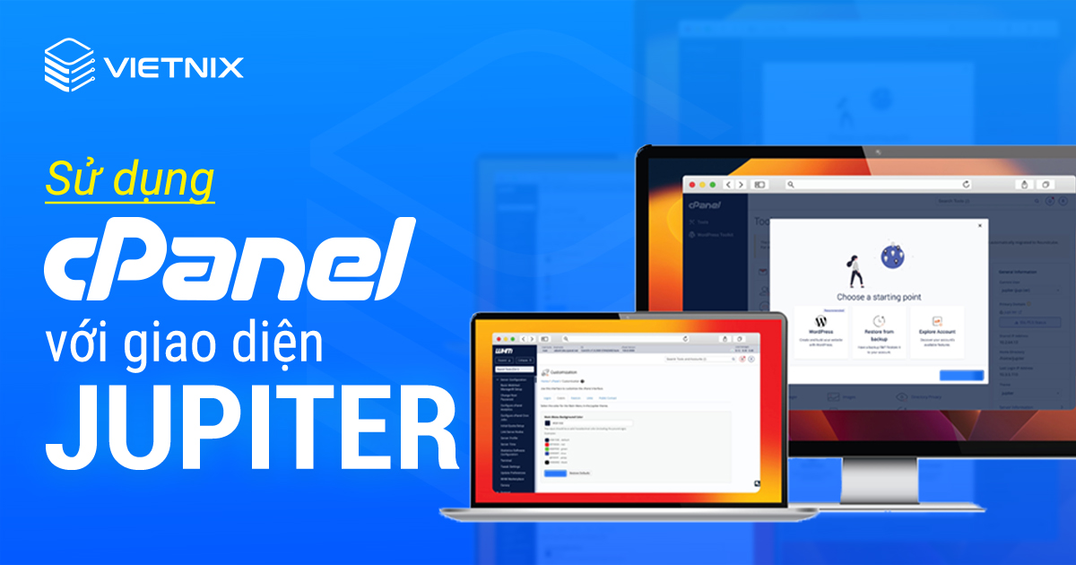 Hướng dẫn sử dụng cPanel với giao diện Jupiter