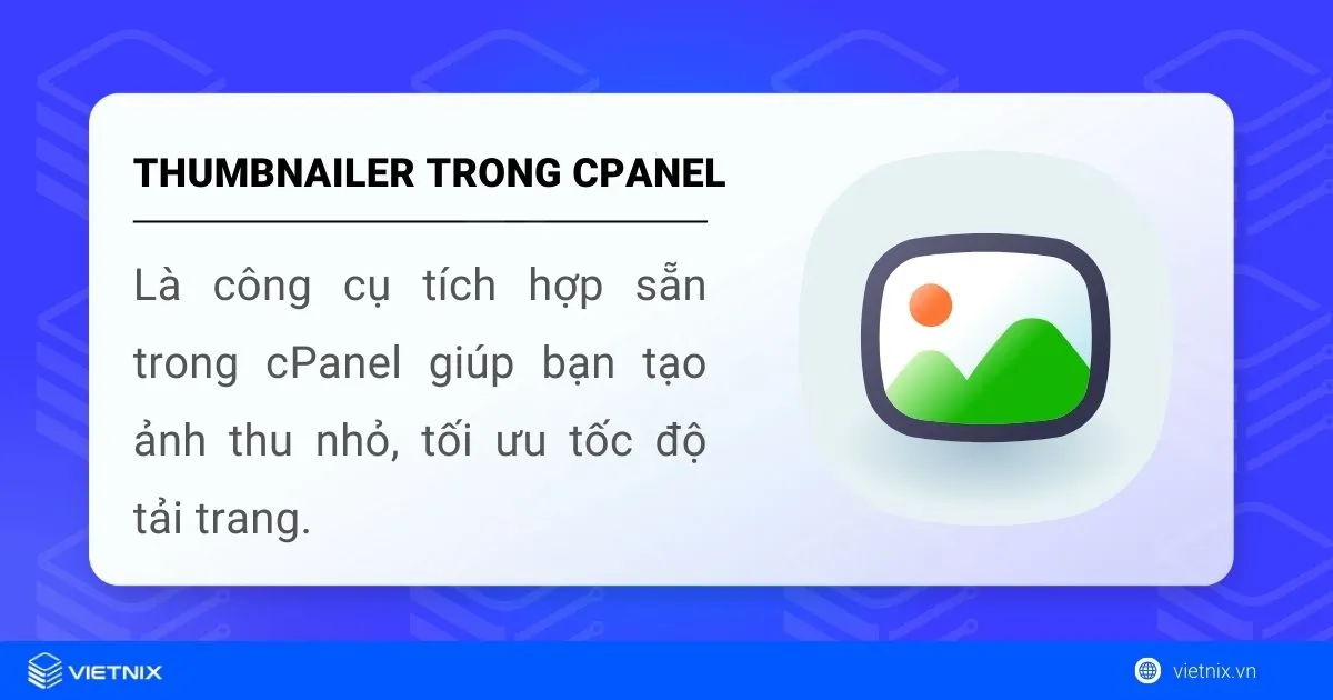 Thumbnailer là một công cụ có sẵn trong cPanel