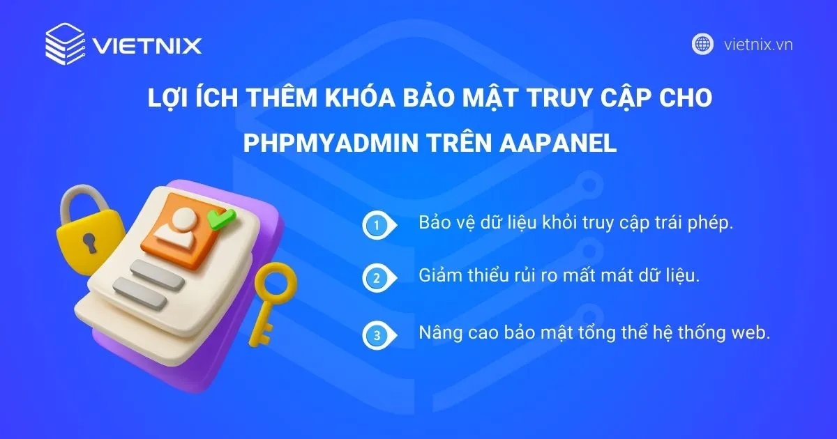 Lợi ích của việc thêm khóa bảo mật truy cập cho phpMyAdmin trên aaPanel