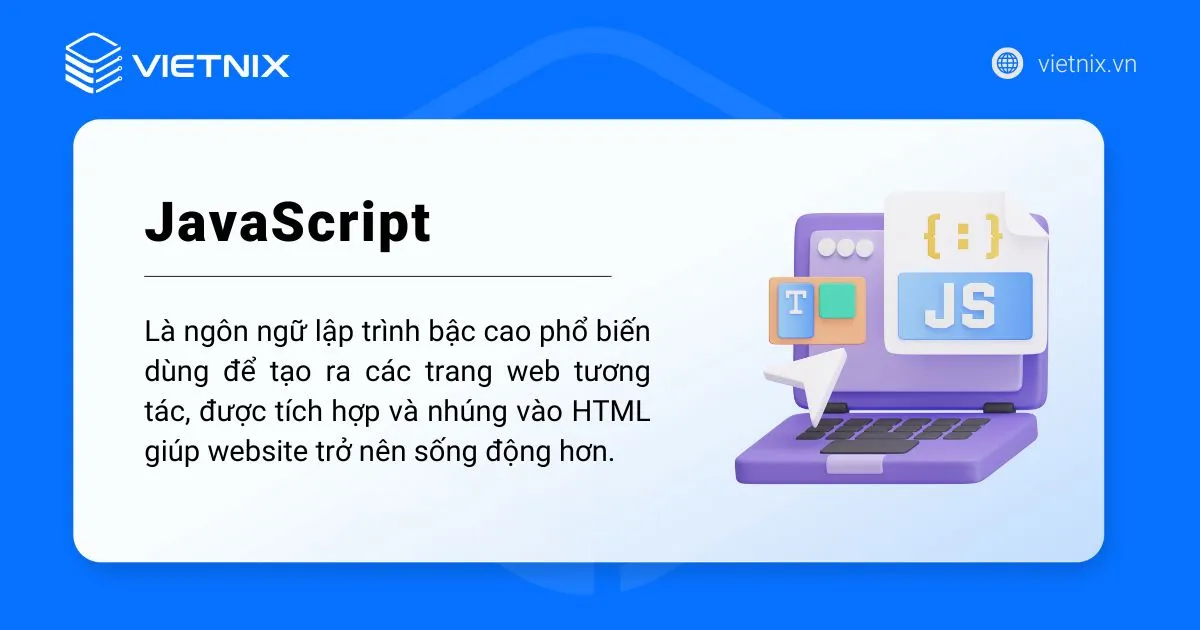 JavaScript là gì? Tổng quan về ngôn ngữ lập trình phổ biến nhất hiện nay 37 Khái niệm JavaScript