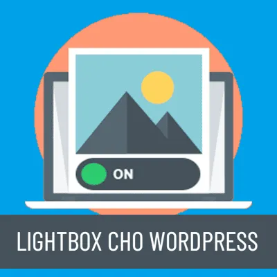 Plugin Lightbox cho website WordPress