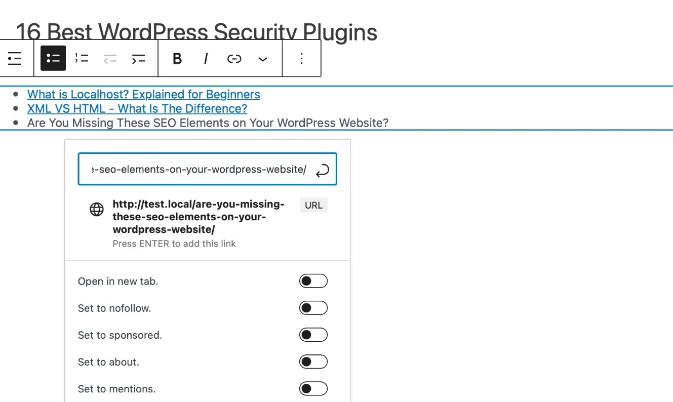 Cách thêm bài viết nổi bật trong WordPress chi tiết 35 Nhấn vào biểu tượng “Link” trên thanh công cụ và chèn đường dẫn đến bài viết tương ứng