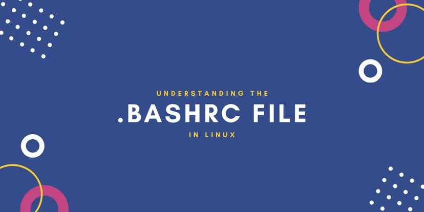 File .bashrc trong Linux là gì? Cách chỉnh sửa file .bashrc trong Linux 8 Vai trò của file .bashrc trong Linux - Nguồn: Internet