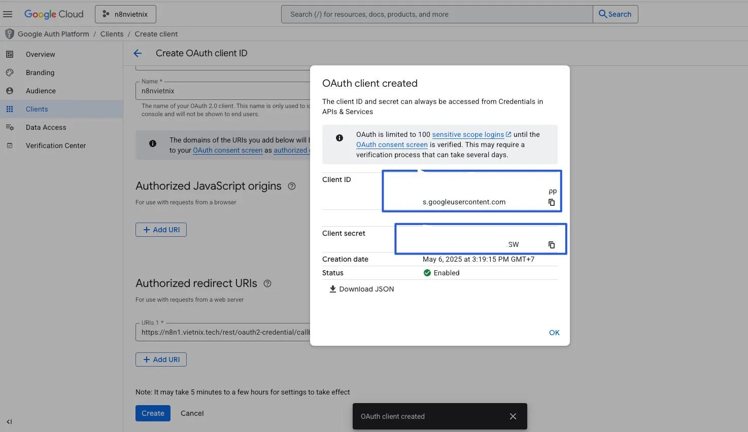 Hướng dẫn từng bước: Kết nối n8n đến Google Cloud APIs (OAuth 2.0) 34 Lưu Your Client ID và Your Client Secret