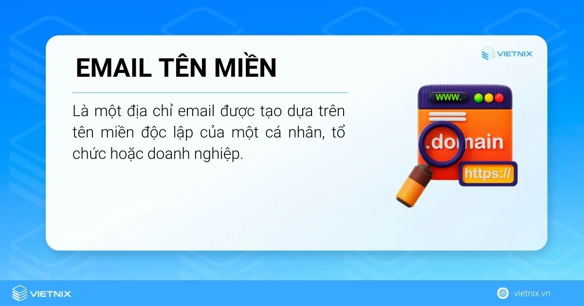 3 bước tạo và sử dụng Email tên miền trên DirectAdmin chi tiết 14 Email tên miền là gì?