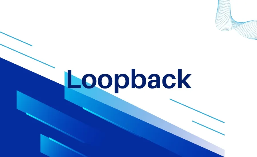 Loopback là gì? Tổng quan về địa chỉ IP Loopback cho người mới 16 Địa chỉ IP Loopback