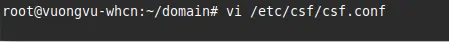 Khắc phục lỗi the VPS iptables rule limit (numiptent) is too low trong 3 bước 12 Mở file /etc/csf/csf.conf
