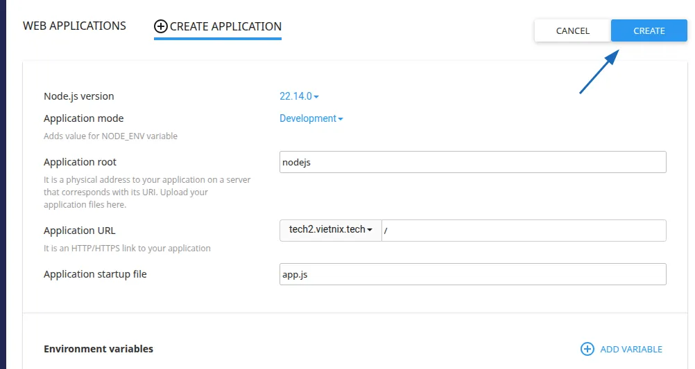 Hướng dẫn cách cài đặt NodeJS App trên cPanel 22 Nhấp vào nút CREATE để khởi tạo ứng dụng