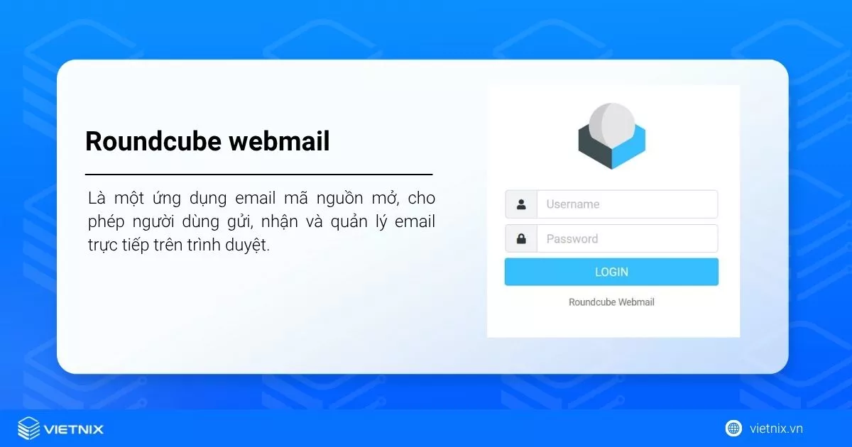 Roundcube webmail là gì? Hướng dẫn sử dụng webmail Roundcube 17 Roundcube webmail là gì?