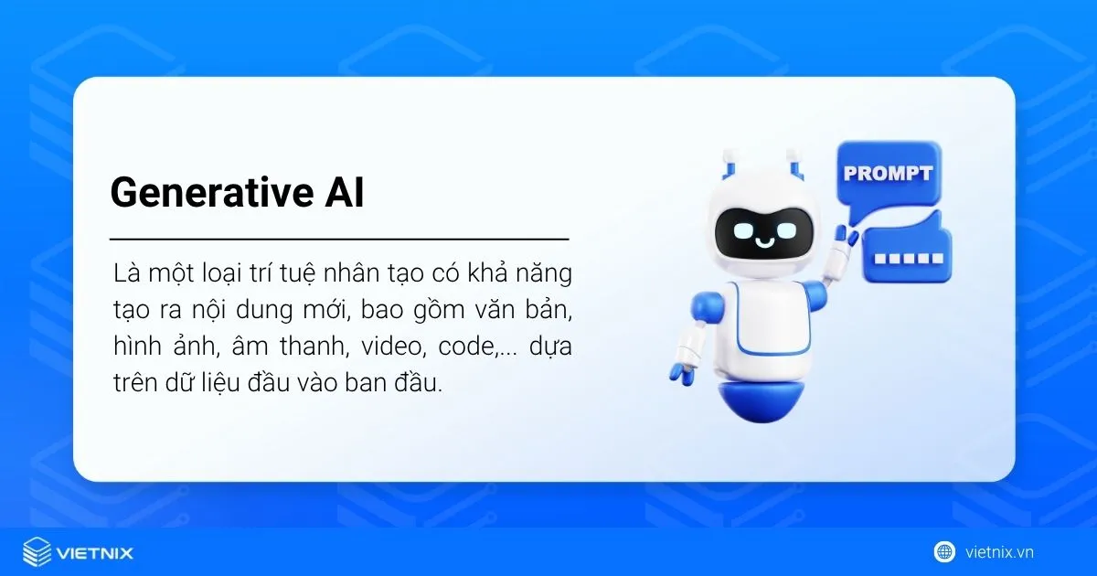 Generative AI là gì? Lợi ích và ứng dụng của trí tuệ nhân tạo tạo sinh trong đời sống 27 Generative AI là gì