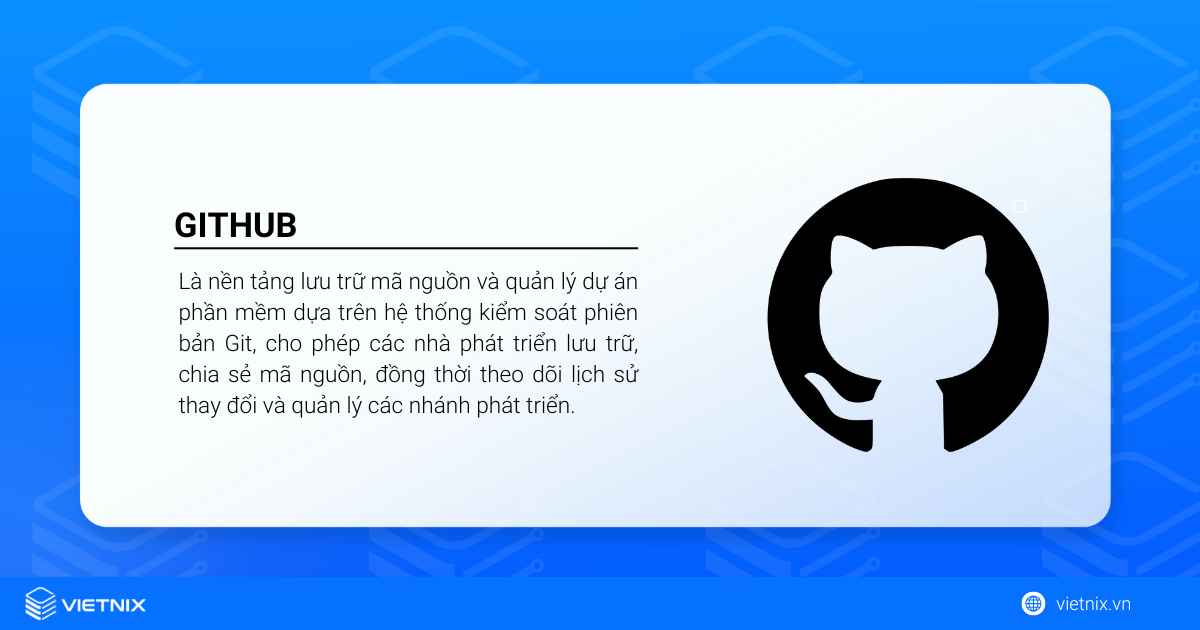 Hướng dẫn cách đẩy code lên GitHub đơn giản, tiết kiệm thời gian 39 GitHub là nền tảng cung cấp nhiều tính năng hữu ích cho các lập trình viên