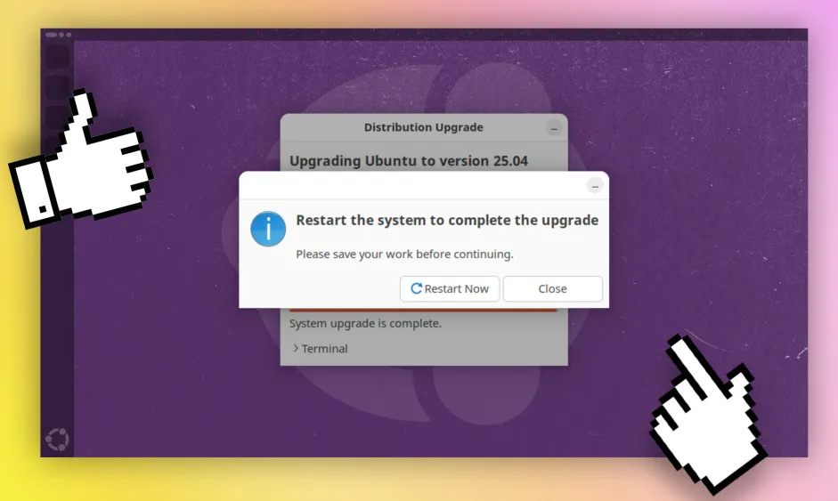 Cách nâng cấp Ubuntu 25.04 nhanh chóng và an toàn 24 Khởi động lại sau khi hoàn tất cập nhật - Nguồn: Internet