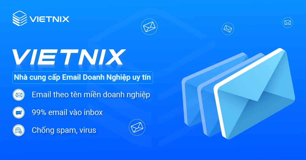 Email tên miền là gì? Cách tạo email tên miền miễn phí 55 Giải pháp Email doanh nghiệp chuyên nghiệp từ Vietnix