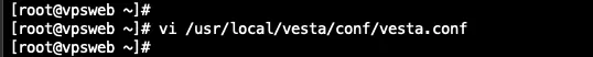 Hướng dẫn bật File Manager trên VestaCP 15 Mở file vesta.conf