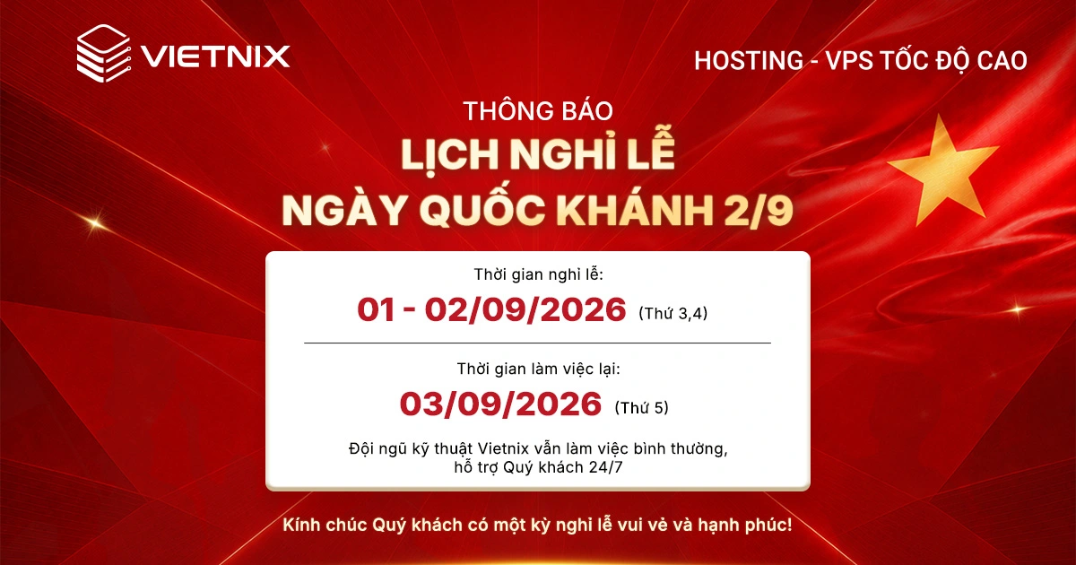 Thông báo lịch nghỉ Lễ Quốc Khánh 2/9/2026 4 Thông báo lịch nghỉ Lễ Quốc Khánh 2/9/2026