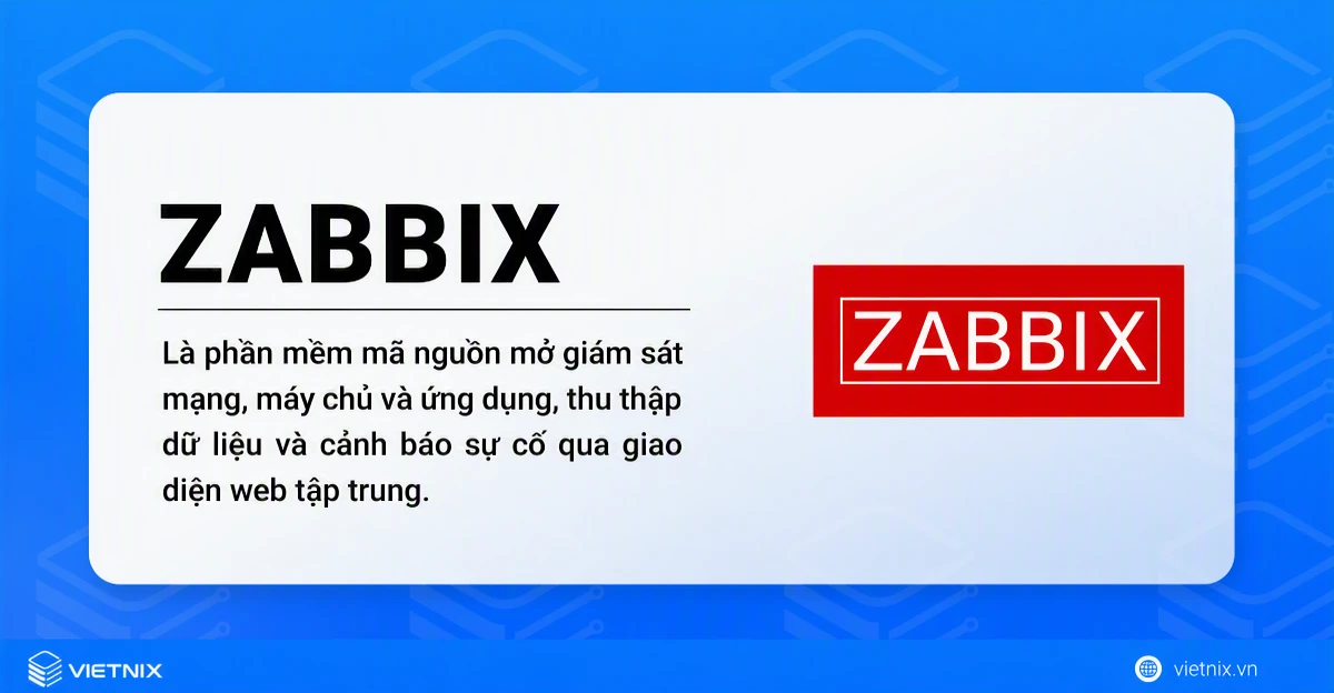 Khái niệm Zabbix